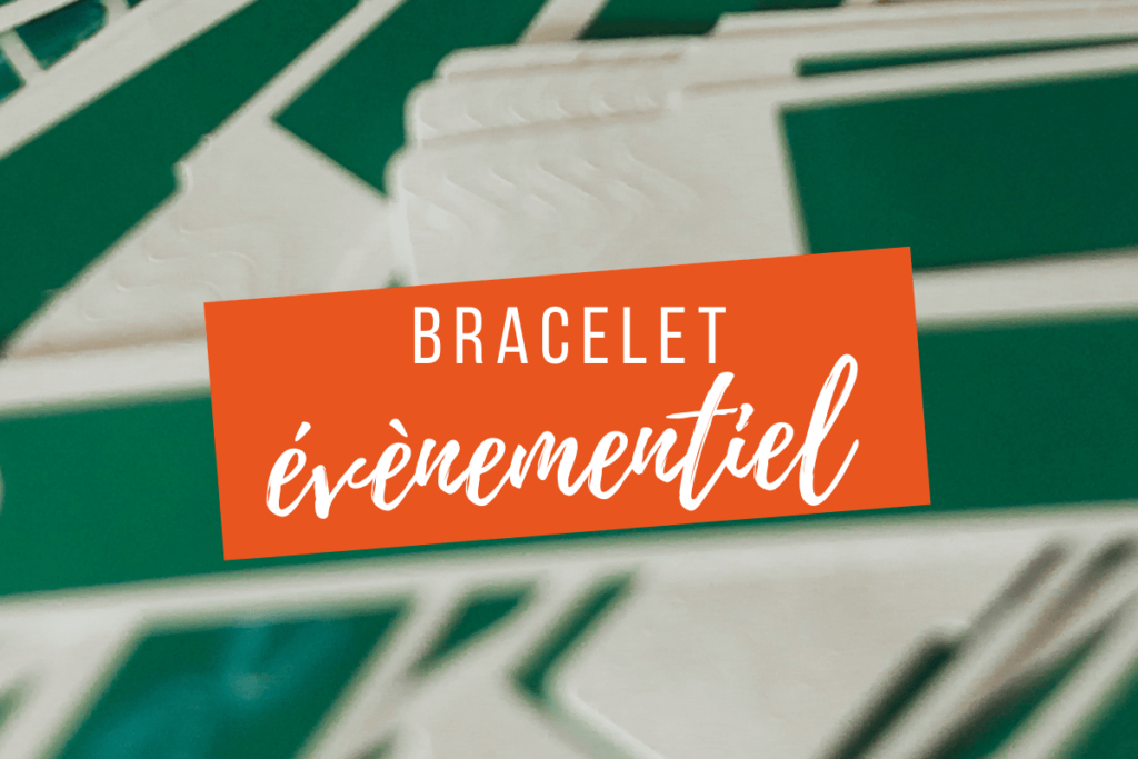 bracelet évènementiel à angers